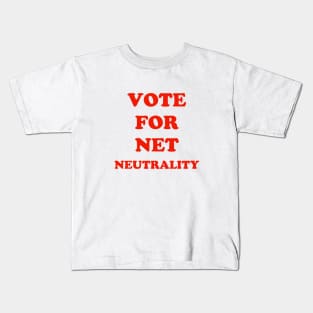 Vote For Net Neutrality Kids T-Shirt